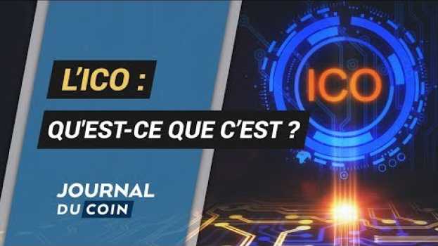 Video Que sont les Initial Coin Offerings (ICO) ?   türkçe