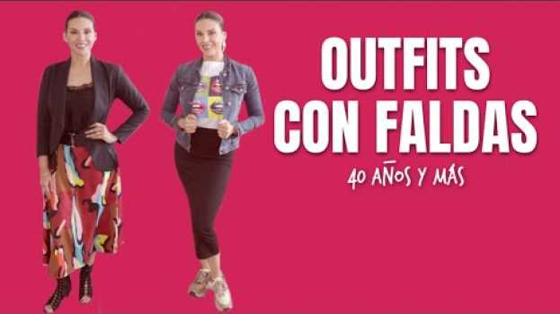 Video Outfits con Faldas 40 Años y Más   türkçe