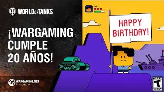 Video ¡Wargaming cumple 20 años!   türkçe