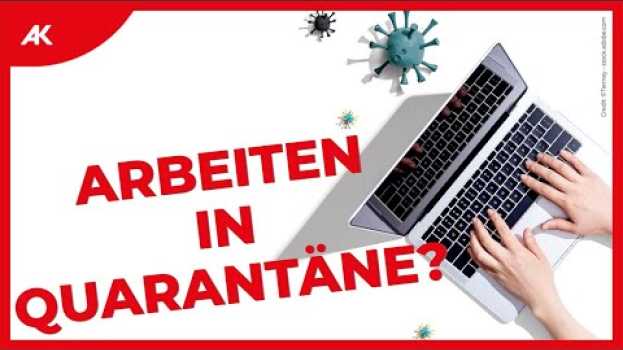 Video Corona: Arbeiten in Quarantäne | Was gilt? in English