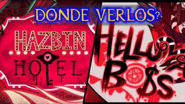 Video Donde ver Hazbin Hotel Y Helluva Boss? auf Deutsch