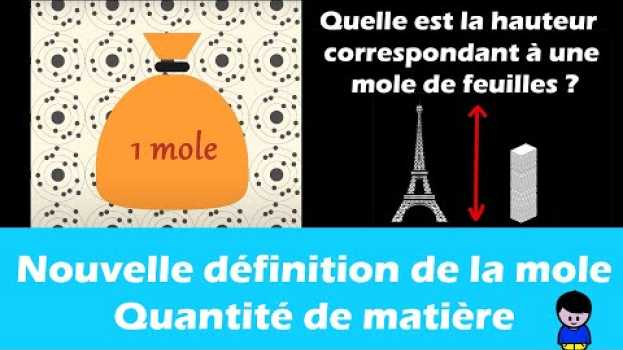 Video Nouvelle définition de la mole (Quantité de matière). Hauteur d'une mole de feuilles de papier? po polsku