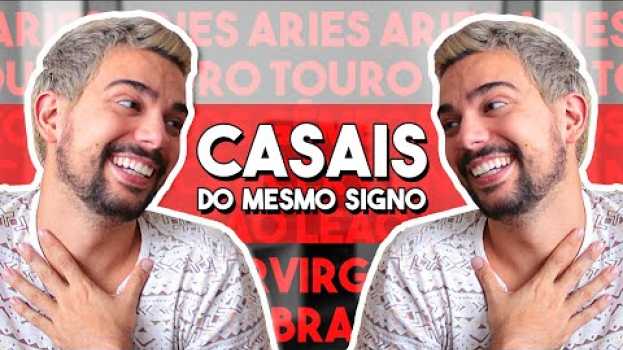 Video OS CASAIS DO MESMO SIGNO po polsku