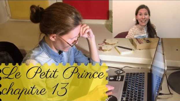 Video Chapitre 13. Le Petit Prince -  Antoine de Saint-Exupéry (EN/FR SUB) en español