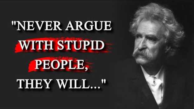 Video Learn Life Lessons in a HUMOROUS WAY | Quotes by Mark Twain su italiano