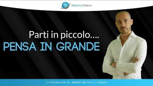 Video 3 suggerimenti pratici per pensare in grande (già da ora) po polsku