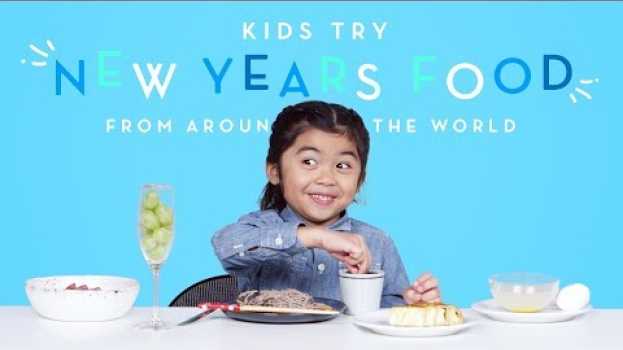 Video Kids Try New Years Food from Around the World | Kids Try | HiHo Kids en español