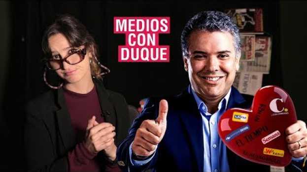 Video Los medios están enamorados de Iván Duque | La Pulla em português