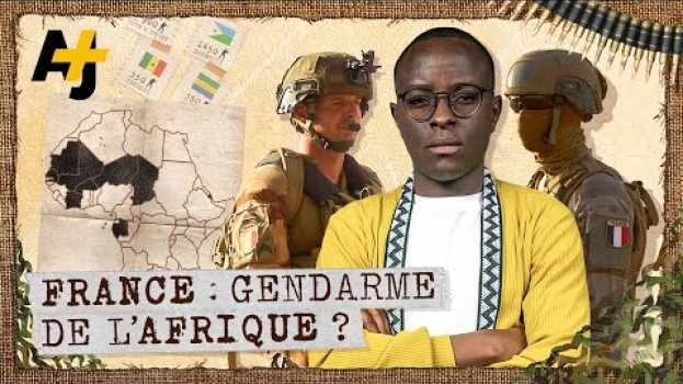 Video QUE FAIT (ENCORE) L’ARMÉE FRANÇAISE EN AFRIQUE ? in English