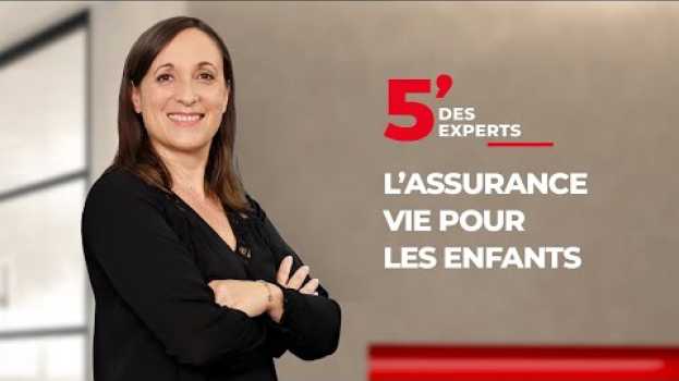 Video L'assurance vie de son enfant | Le 5' des Experts - Société Générale po polsku
