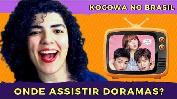 Video ONDE ASSISTIR DORAMAS DE GRAÇA? - Tudo LEGENDADO EM PORTUGUÊS, legalizado e sem vírus (ATUALIZADO!) su italiano