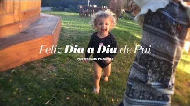Видео Feliz dia a dia de pai | Nossa campanha com O Boticário :) на русском