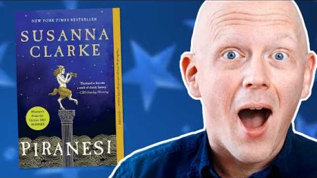 Video From another world: Susanna Clarke - Piranesi (+ 4 more book reviews) su italiano