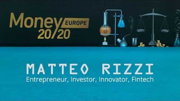 Video Matteo Rizzi - Lo stato attuale del Fintech in Italia en español