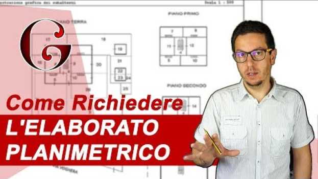 Video Come Richiedere L'ELABORATO PLANIMETRICO po polsku