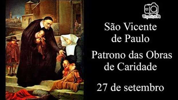 Video História da vida de São Vicente de Paulo (1581 - 1660) - Patrono das Obras de Caridade in English