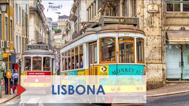 Video Cosa vedere a Lisbona, viaggio nella capitale che si apre sull'Oceano auf Deutsch
