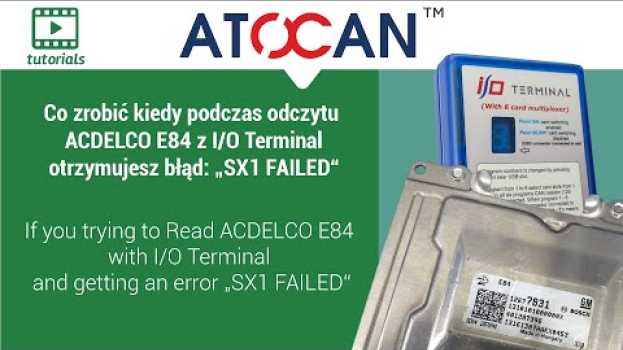 Видео Kiedy próbujesz odczytać ACDELCO E84 z I/O Terminalem i otrzymujesz błąd "SX1 FAILD" на русском