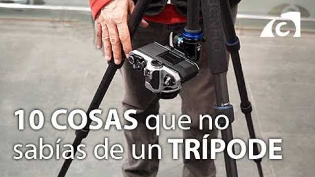 Video VLOG. 10 cosas que no sabías que podías hacer con trípode auf Deutsch