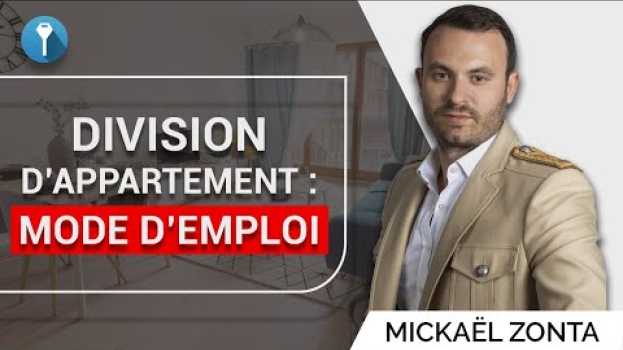 Video Comment faire une Division d'Appartement ? en español