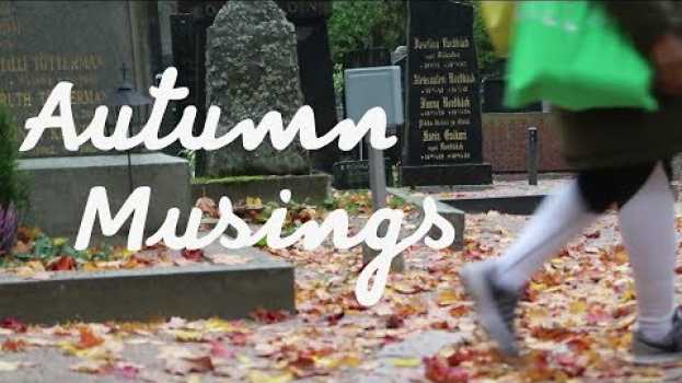 Video Autumn Musings #3.7 po polsku