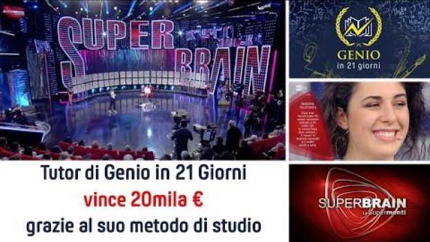 Video Emilia Chicca - Tutor di Genio in 21 Giorni - ha vinto 20mila€ grazie al suo metodo di studio em português