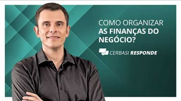 Video Como administrar as finanças de sua empresa? - #CerbasiResponde in English