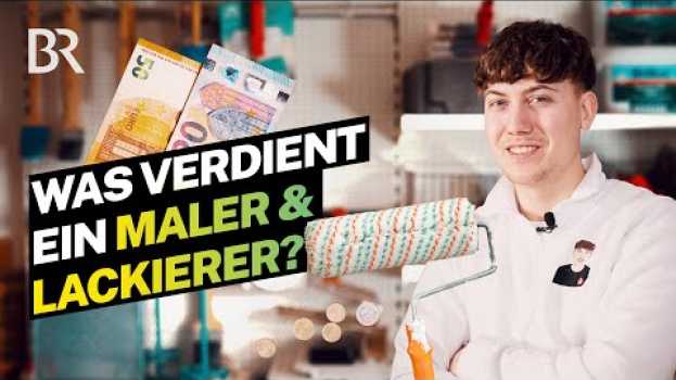 Video Goldenes Handwerk? Ein Maler und Lackierer gibt Einblick in sein Gehalt | Lohnt sich das? | BR po polsku