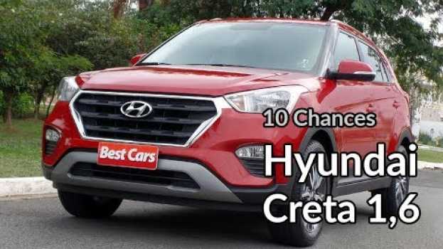 Video 10 Chances: Hyundai Creta 1,6 anda bem e gasta muito | Avaliação | Best Cars auf Deutsch