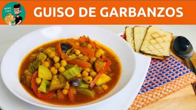 Video Cómo Hacer GUISO DE GARBANZOS Y VEGETALES (Guiso Vegetariano) / Receta Fácil Y Nutritiva / MONO 1981 en français