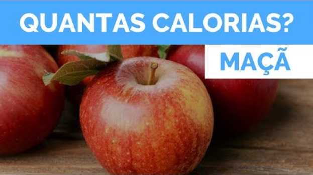 Video QUANTAS CALORIAS TEM UMA MAÇA?  #dieta en français
