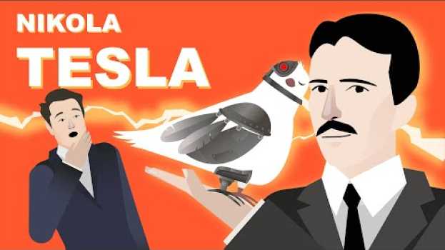 Video Nikola Tesla and his incredible inventions auf Deutsch