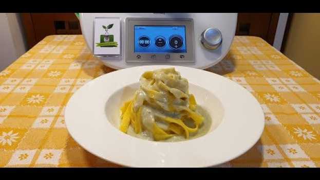 Video Tagliatelle ai quattro formaggi per bimby TM6 TM5 TM31 po polsku
