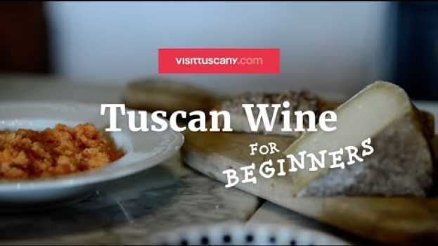 Video Tuscan Wine for Beginners: #10 Abbinamento tra vini e cibi Toscani auf Deutsch