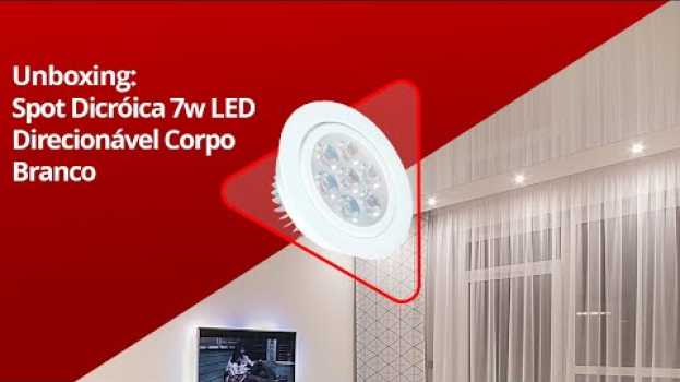 Видео Spot LED 7W Ilumina Bem? Dicas de Iluminação - Iluminim на русском