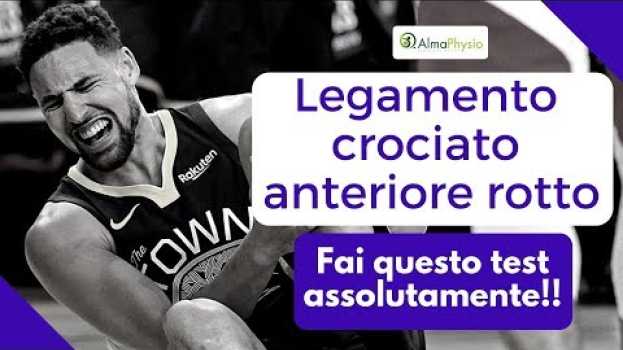 Video Legamento crociato anteriore rotto: Fai questo test (assolutamente!!) po polsku