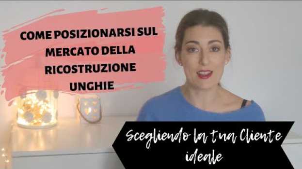 Video Come posizionarsi nel mercato della ricostruzione unghie  grazie al Personal Branding po polsku