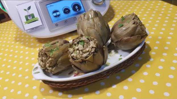 Video Carciofi alla romana per bimby TM6 TM5 TM31   türkçe