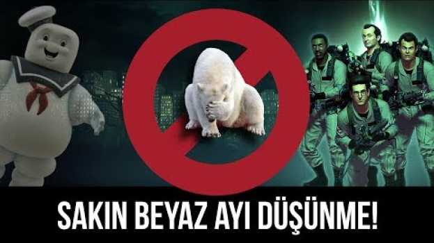 Видео Sakın beyaz bir ayı düşünme! на русском