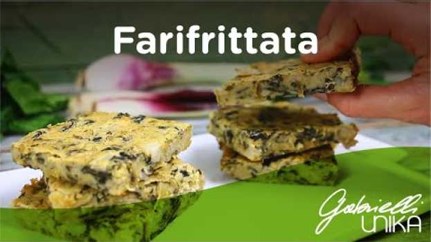 Видео Frittata vegana con farina di ceci на русском