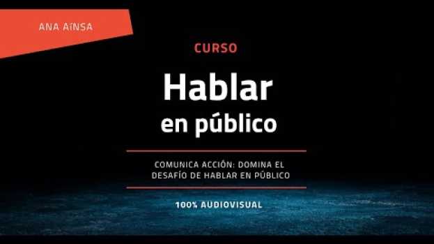 Video Descubre cómo influir en las personas con la comunicación límbica - Ana Aínsa en Skills Managers auf Deutsch