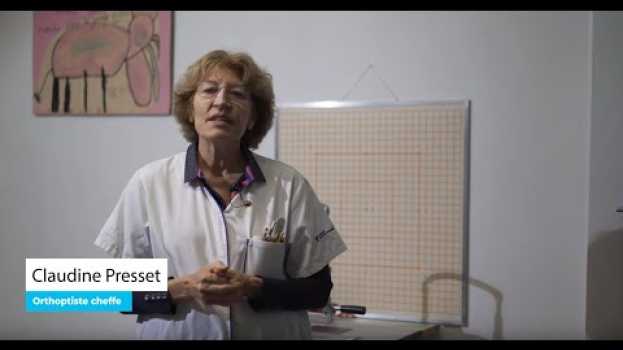 Video Que fait un orthoptiste ? auf Deutsch