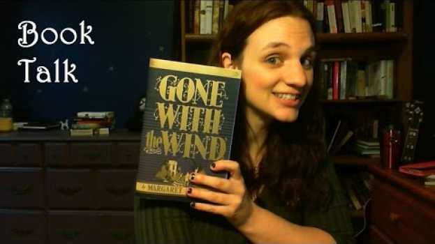 Video Book Talk | GONE WITH THE WIND #withcaptions em português