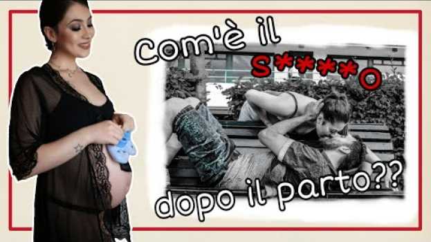 Video | COM'È IL S***O DOPO IL PARTO? | Cristina Kaulitz   türkçe