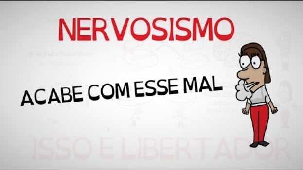 Video NÃO FIQUE MAIS NERVOSO, FIQUE EXCITADO! | SejaUmaPessoaMelhor in English