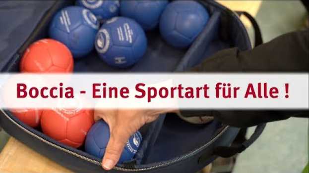 Video Boccia - Eine Sportart für Alle! en français