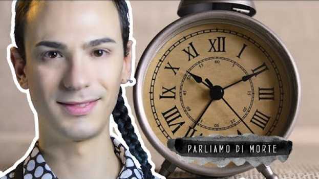 Video MORTE E MORIRE: cosa è successo nella storia? | Parliamo di Morte auf Deutsch