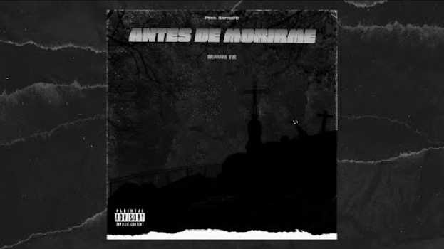 Video Antes de Morirme ❌ Mauri TR (Prod. RafterFD)   türkçe