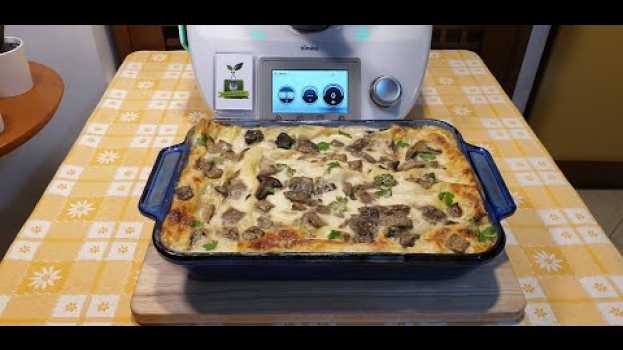 Video Lasagne ai funghi per bimby TM6 TM5 TM31   türkçe