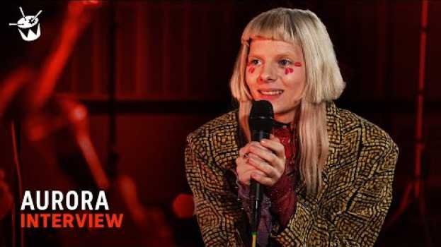 Video AURORA sure knows how to interview | Like A Version su italiano